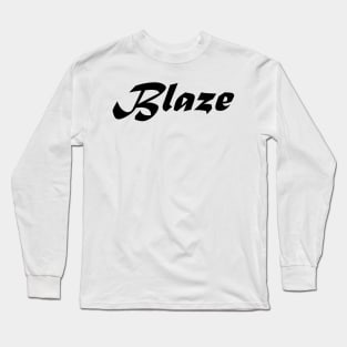 BLAZE Long Sleeve T-Shirt